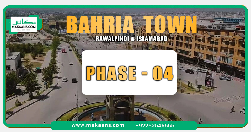 Bahria Town Rawalpindi & Islamabad Phase 4