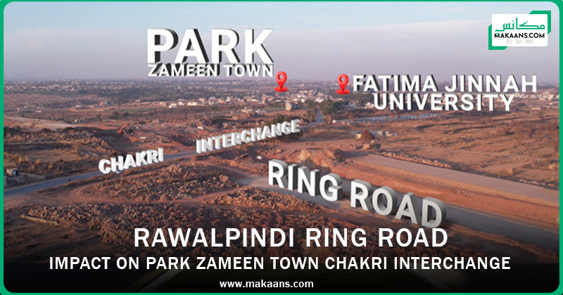 Rawalpindi Ring Road impact on Park Zameen Town