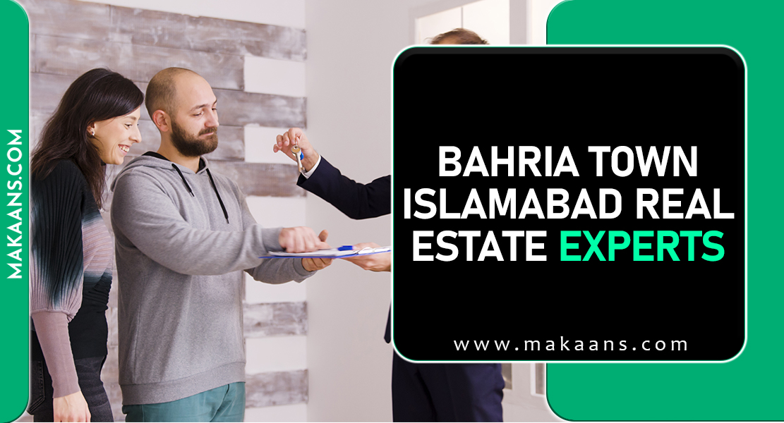 Bahria Town Islamabad Real Estate Experts
