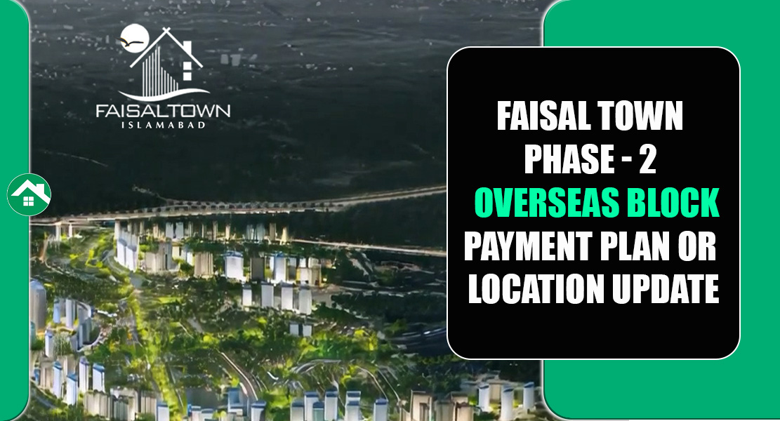 Overseas Block Faisal Town Phase 2 Overseas Block Faisal Town Phase 2