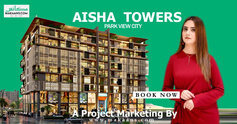 Aisha Towers Park View CIty islamabad