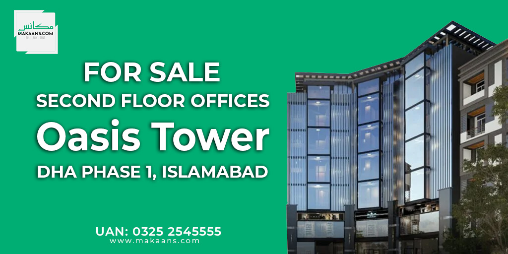 Second Foor Offices, Oasis Tower, DHA Phase 1, Islamabad Second Foor Offices, Oasis Tower, DHA Phase 1, Islamabad