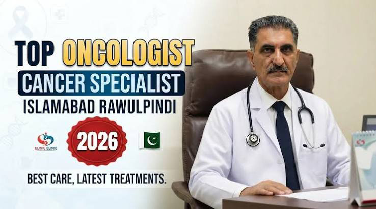 Top Oncologist & Cancer Specialist in Islamabad & Rawalpindi 2026 | Dr. Riaz Ahmad