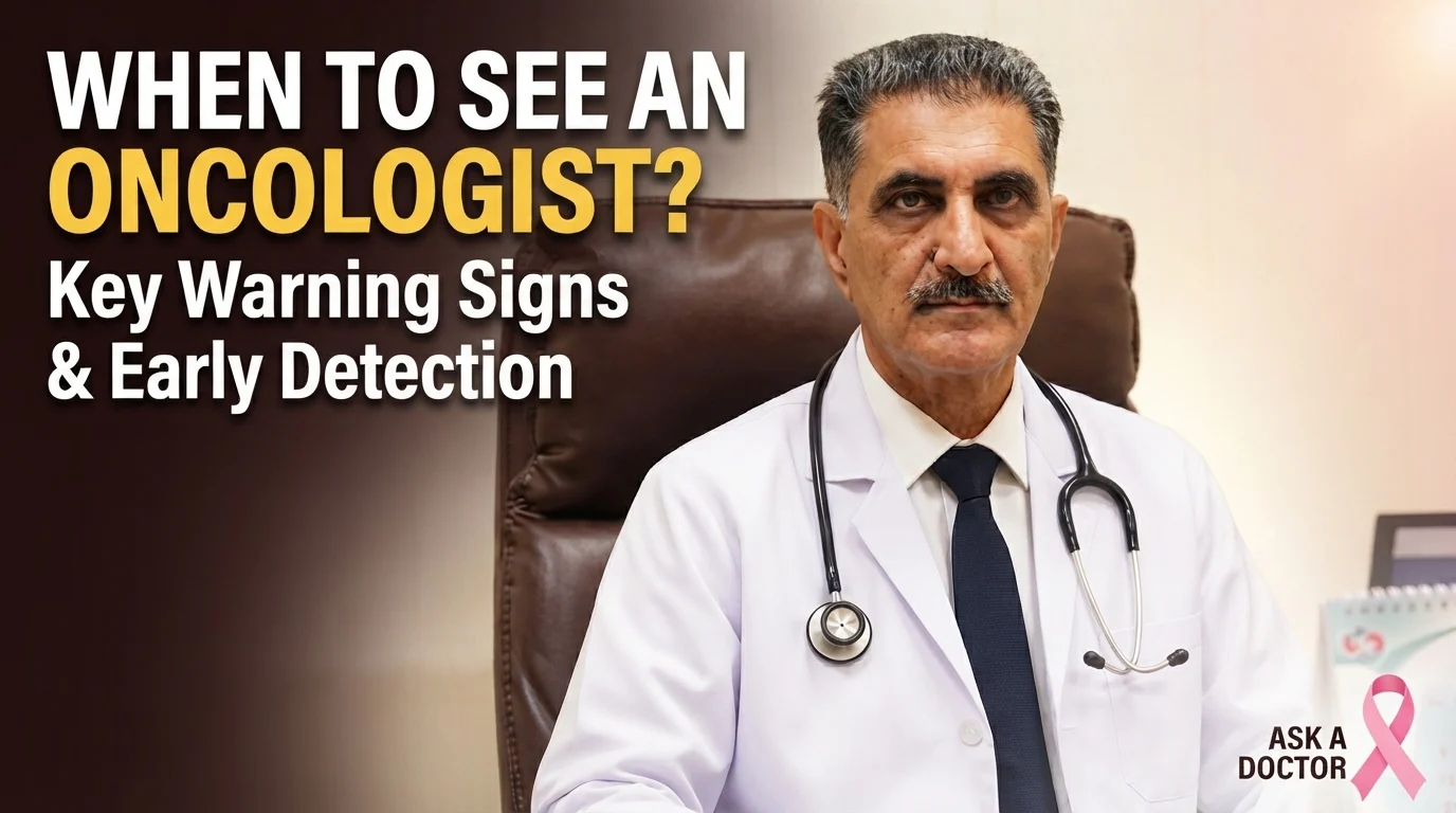 When Should You See an Oncologist